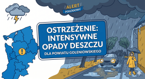 Uwaga: Nadchodzą intensywne opady deszczu. Alert dla powiatu goleniowskiego!
