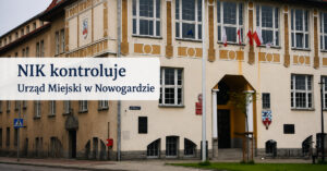 NIK kontroluje Urząd Miejski w Nowogardzie. Wiemy, czego dotyczy kontrola